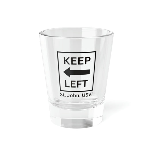 Left Turn Shot Glass